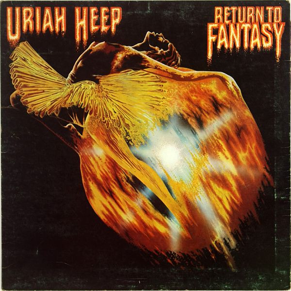 Uriah Heep ‎– Return To Fantasy
