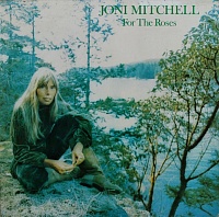 Joni Mitchell ‎– For The Roses