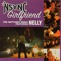 *NSYNCNelly ‎– Girlfriend (The Neptunes Remix)
