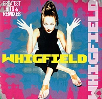 Whigfield ‎– Greatest Hits & Remixes