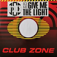 ICE MC ‎– Give Me The Light