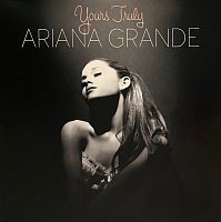 Ariana Grande ‎– Yours Truly