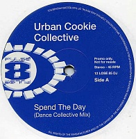 Urban Cookie Collective ‎– Spend The Day